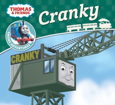 Thomas & Friends Engine Adventures: Cranky book