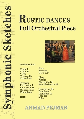 Rustic Dances: Full Orchestral Piece book