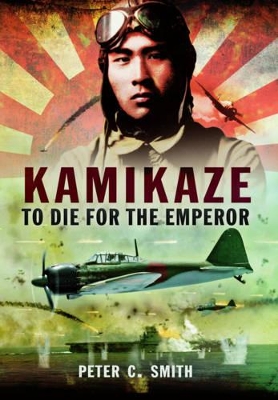 Kamikaze to Die for the Emperor book