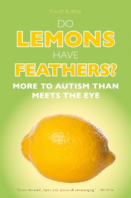 Do Lemons Have Feathers? book