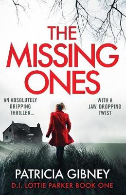 Missing Ones by Patricia Gibney
