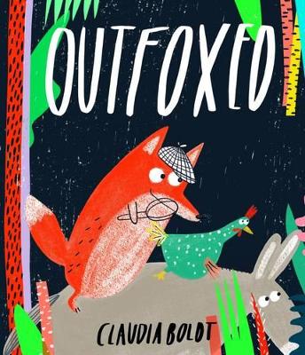 Outfoxed by Claudia Boldt