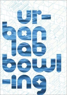 Urbanlab: Bowling book