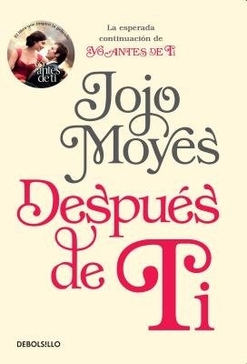 Después de ti / After You by Jojo Moyes