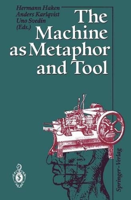 Machine as Metaphor and Tool book