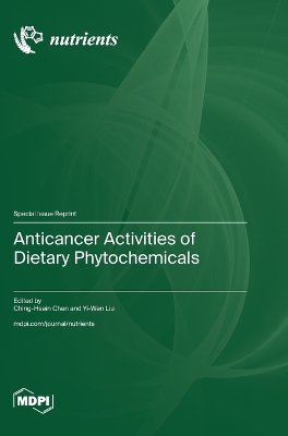 Anticancer Activities of Dietary Phytochemicals book