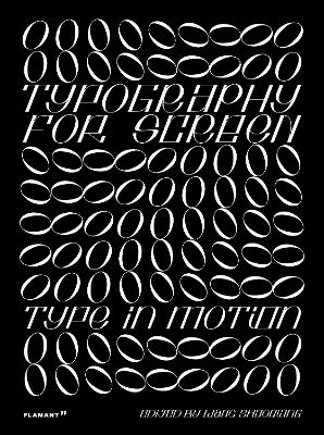 Typography For Screen: Type in Motion book