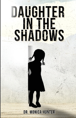 Daughter In The Shadows book