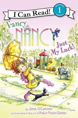 Fancy Nancy: Just My Luck! book