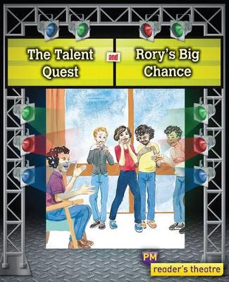 Reader's Theatre: The Talent Quest and Rory's Big Chance by Krista Bell