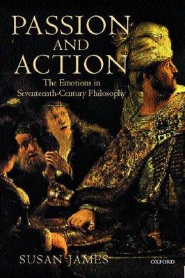 Passion and Action by Susan James