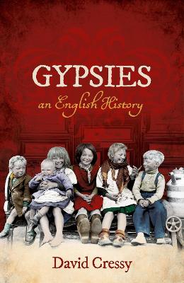 Gypsies by David Cressy