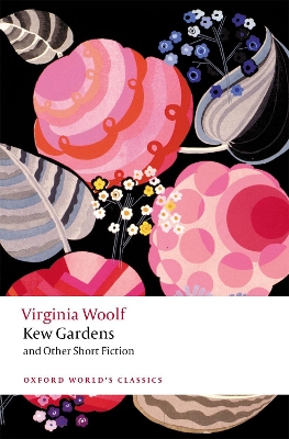 Kew Gardens and Other Short Fiction book