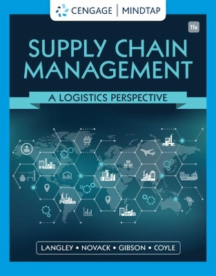 Supply Chain Management: A Logistics Perspective book
