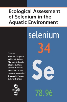 Ecological Assessment of Selenium in the Aquatic Environment book