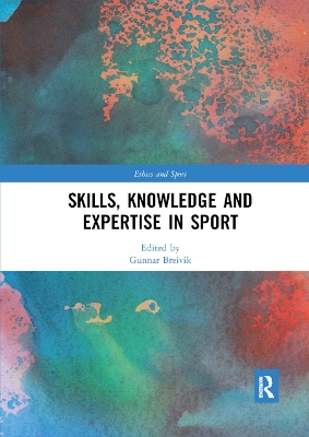 Skills, Knowledge and Expertise in Sport book