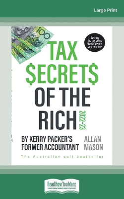 Tax Secrets of The Rich: 2022 Edition by Allan Mason