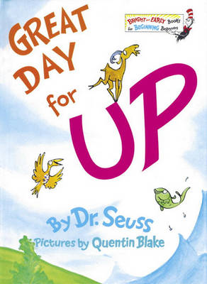 Great Day for up! by Dr. Seuss