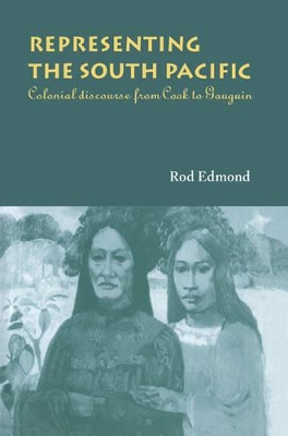 Representing the South Pacific by Rod Edmond