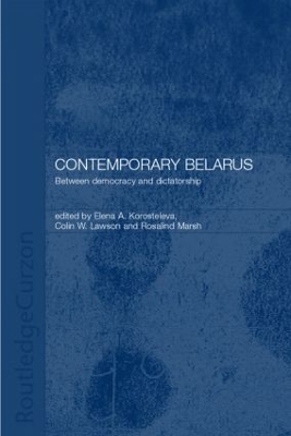 Contemporary Belarus by Elena Korosteleva
