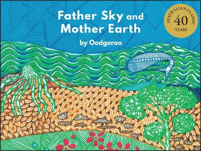 Father Sky and Mother Earth by Oodgeroo