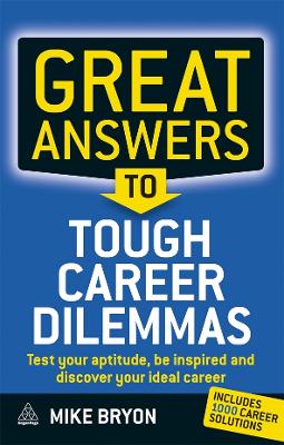 Great Answers to Tough Career Dilemmas book