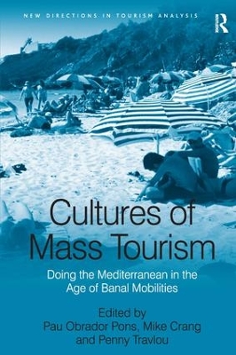 Cultures of Mass Tourism book