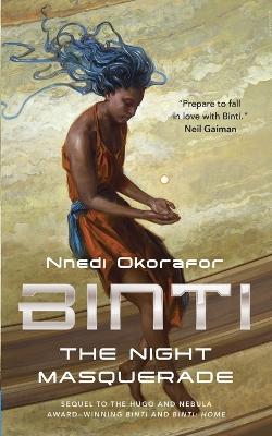 Binti: The Night Masquerade Part 3 book