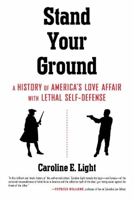 Stand Your Ground by Caroline Light