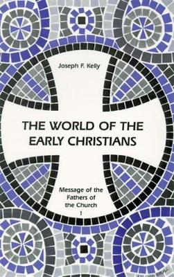 The World of the Early Christians book