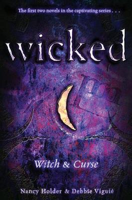 Wicked: Witch & Curse book