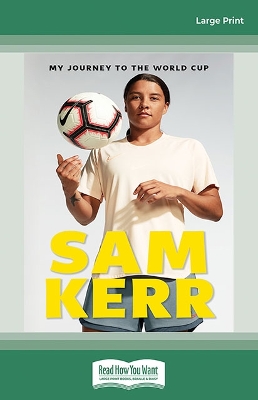 My Journey to the World Cup: Sam Kerr book