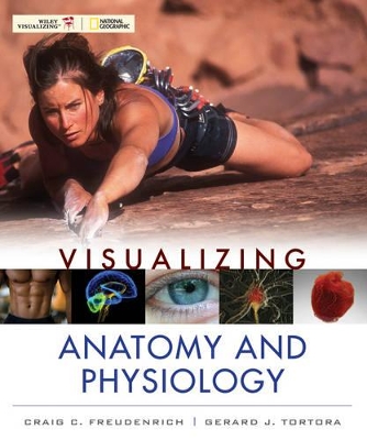 Visualizing Anatomy and Physiology with WileyPlus Version 5 Card by Craig Freudenrich