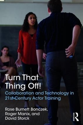 Turn That Thing Off! by Rose Burnett Bonczek
