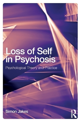 Loss of Self in Psychosis and CBT book