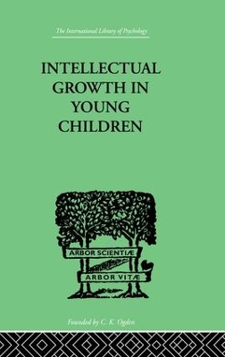 Intellectual Growth In Young Children book