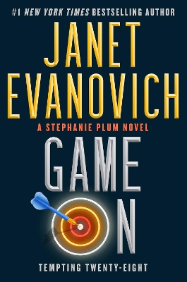 Game On: Tempting Twenty-Eight (Stephanie Plum Book #28) by Janet Evanovich