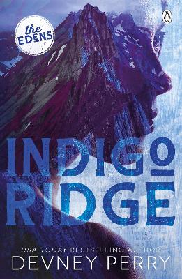 Indigo Ridge: (The Edens #1) book