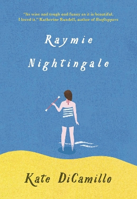 Raymie Nightingale by Kate DiCamillo