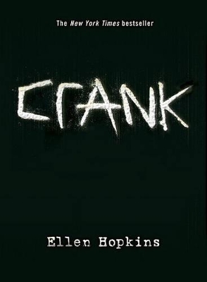 Crank by Ellen Hopkins