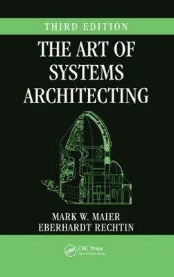 Art of Systems Architecting, Third Edition book