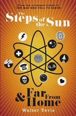 Steps of the Sun and Far From Home book