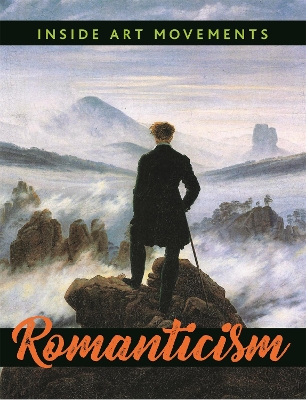 Inside Art Movements: Romanticism book