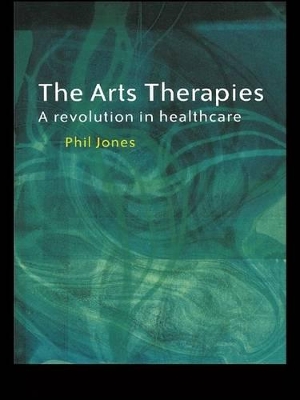 Arts Therapies by Phil Jones