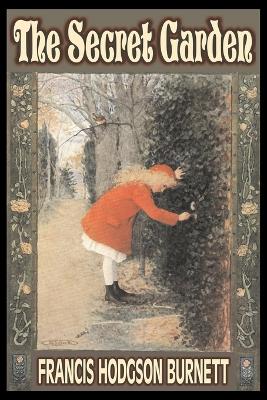 The Secret Garden by Frances Hodgson Burnett, Juvenile Fiction, Classics, Family by Francis Hodgson Burnett