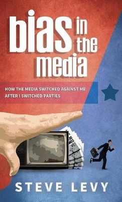 Bias in the Media book
