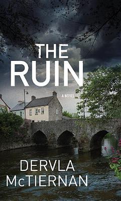 The The Ruin by Dervla McTiernan