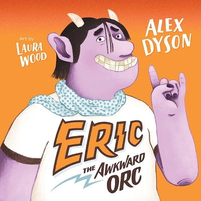 Eric the Awkward Orc book