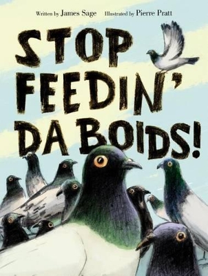 Stop Feedin' da Boids! book