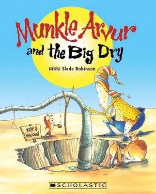 Munkle Arvur and the Big Dry book